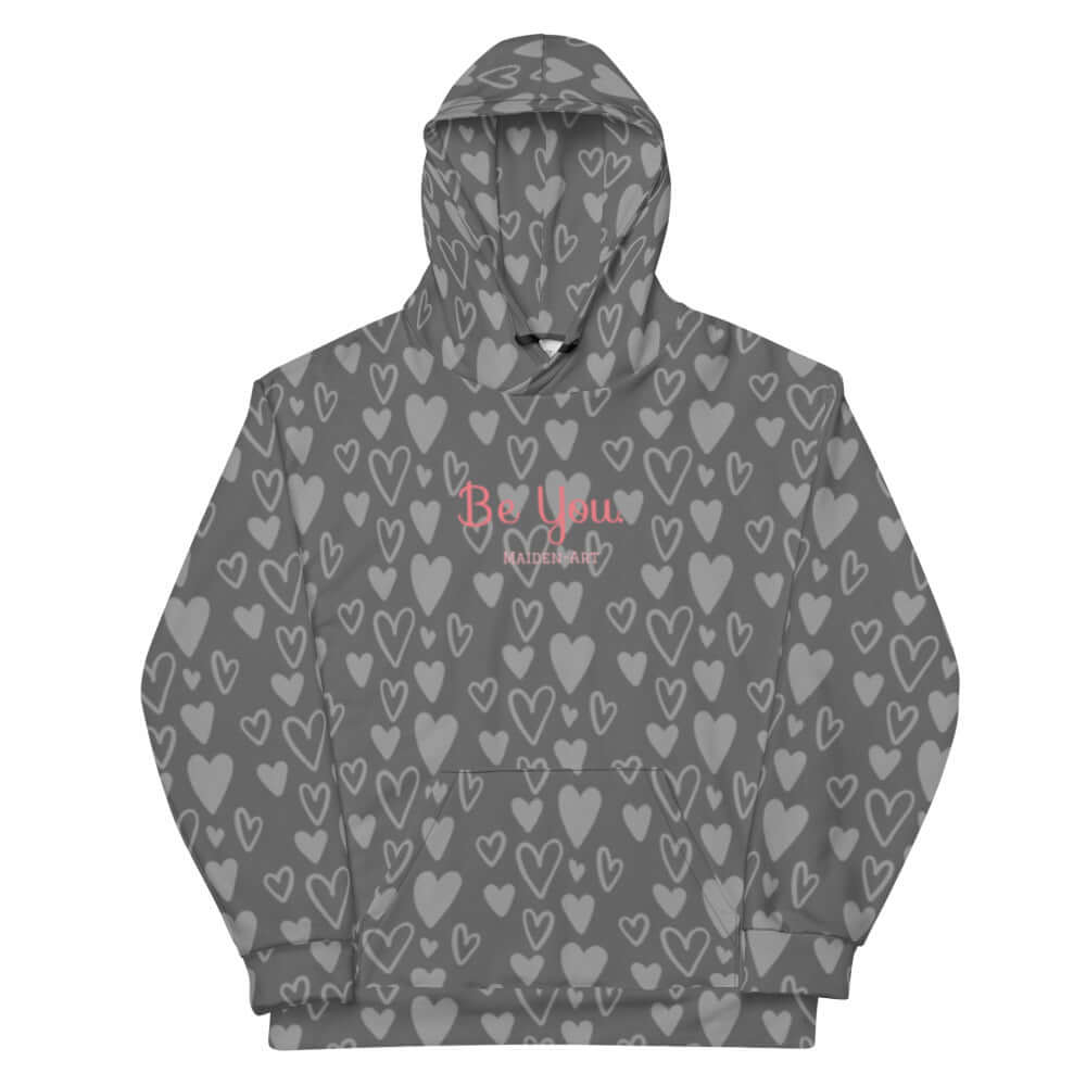 Be You Hoodie - LOVE GREY