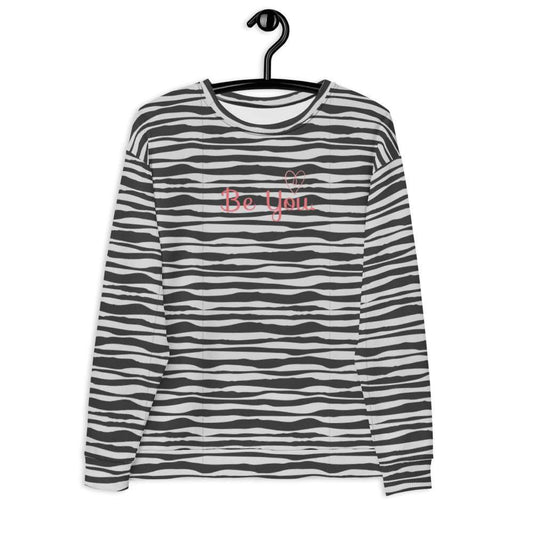 Be You Sweatshirt - ZEBRA GREY.