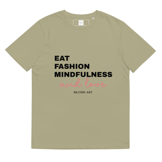 Eat Fashion Mindfulness and Love organic cotton t-shirt